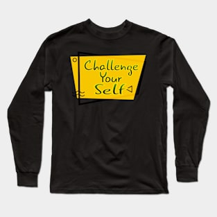 Challenge Yourself Long Sleeve T-Shirt